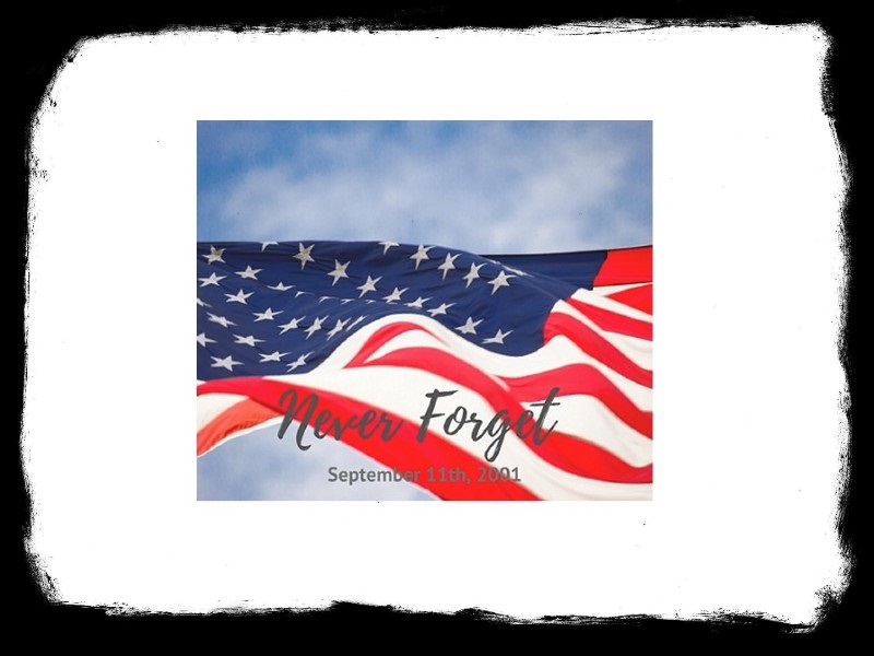 September 11th Never Forget