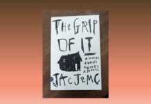 The Grip of It Jac Jemc